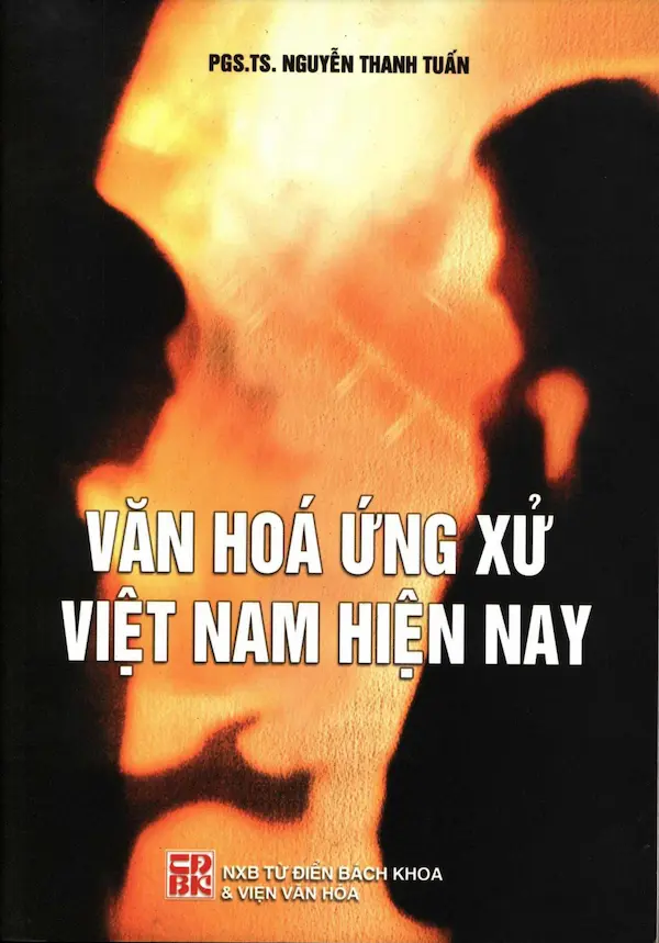 Văn Hóa Ứng Xử Việt Nam Hiện Nay